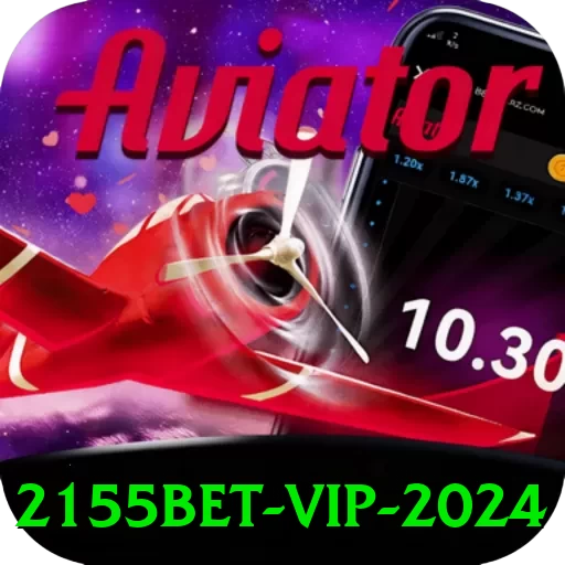 2155bet VIP 2024 - 🎯 apk