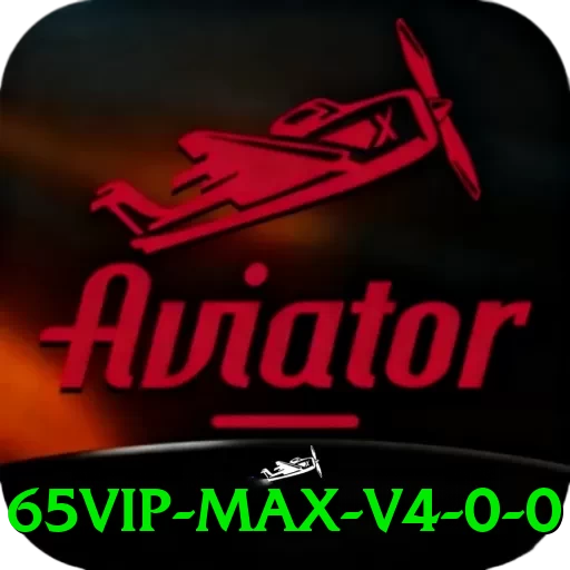 65vip Max v4.0.0 - go